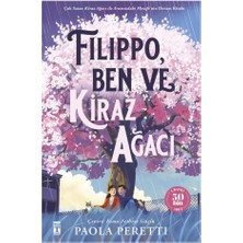 Genç Timaş Fılıppo- Ben Ve Kiraz Ağacı - Ciltli