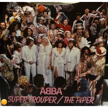 Plakantik Abba - Super Trouper / The Piper - 7" Vinyl Single (1980) Epc 9089