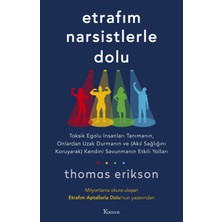 Koridor Yayıncılık Etrafım Narsistlerle Dolu - Thomas Erikson