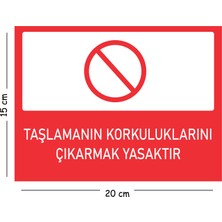 Mayeka Metal Taşlamanın Korkuluklarını Çıkarmak Yasaktır 15X20 cm Uyarı Iş Güvenliği Levhası