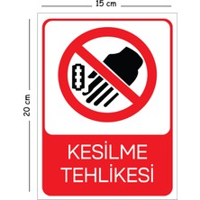 Mayeka Metal Kesilme Tehlikesi 15X20 cm Uyarı Iş Güvenliği Levhası