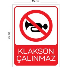 Mayeka Metal Klakson Çalınmaz 15X20 cm Uyarı Iş Güvenliği Levhası