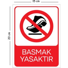 Mayeka Metal Basmak Yasaktır 15X20 cm Uyarı Iş Güvenliği Levhası