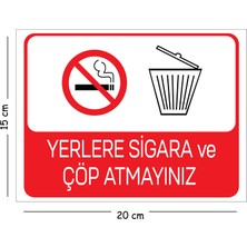 Mayeka Metal Yerlere Sigara ve Çöp Atmayınız 15X20 cm Uyarı Iş Güvenliği Levhası