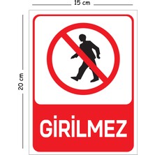 Mayeka Metal Girilmez 15X20 cm Uyarı Iş Güvenliği Levhası