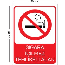 Mayeka Metal Sigara Içilmez Tehlikeli Alan 15X20 cm Uyarı Iş Güvenliği Levhası