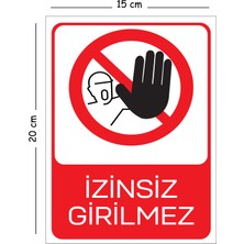 Mayeka Metal Izinsiz Girilmez 15X20 cm Uyarı Iş Güvenliği Levhası