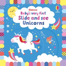 Usborne Baby's Very First Slide And See Unicorns Kitap Fiona Watt Megakıds Yayıncılık Ciltli