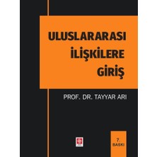Ekin Yayınevi Uluslararası Ilişkilere Giriş Tayyar Arı
