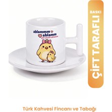 Cup Mup Gül Yüzlü Ablam | Ablaya Hediye Kahve Fincanı