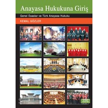 Ekin Yayınevi Anayasa Hukukuna Giriş Kemal Gözler