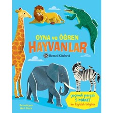 Remzi Kitabevi Oyna ve Öğren - Hayvanlar (Ciltli)
