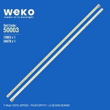Weko 32PF9322 32PF7017 32LV3400 13963 32'' Inç 2 Adet Tv LED Bar Takım