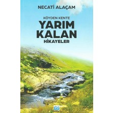 Su Yayınevi Köyden Kente Yarım Kalan Hikayeler