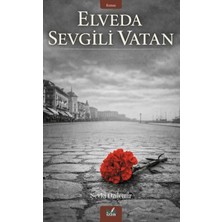 İzan Yayıncılık Elveda Sevgili Vatan