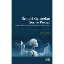 Eski Yeni Yayınları Semavi Gelenekte Ses ve Kutsal