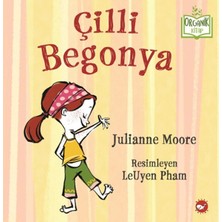 Bigelal Çilli Begonya - Organik Kitaplar