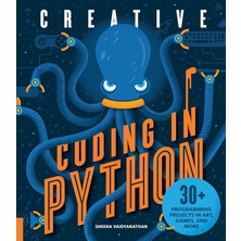 Quarry Books Creative Coding In Python: 30+ Programming Projects In Art, Games, And More