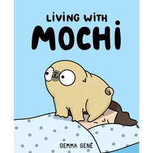 Andrews Mcmeel Publishing Living With Mochi (Kapak Resmi Değişebilir)