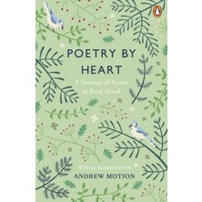 Penguin Poetry By Heart: A Treasury Of Poems To Read Aloud