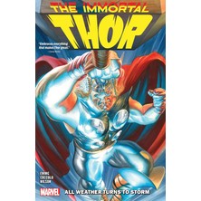 Marvel Universe Immortal Thor Vol. 1: All Weather Turns To Storm