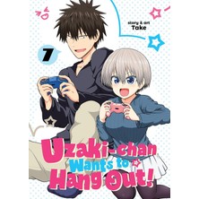 Seven Seas Uzaki-Chan Wants To Hang Out! Vol. 7
