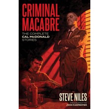 Dark Horse Books Criminal Macabre: The Complete Cal Mcdonald Stories (Second Edition)