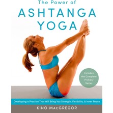 Shambhala The Power Of Ashtanga Yoga: Developing A Practice That Will Bring You Strength, Flexibility, And Inn