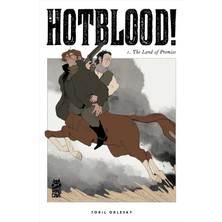 Hotblood! Vol. 1: The Land Of Promise