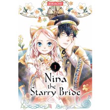 Kodansha Comics Nina The Starry Bride 1