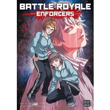 Viz Media Battle Royale: Enforcers, Vol. 3