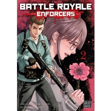 Viz Media LLC Battle Royale: Enforcers, Vol. 2: Volume 2