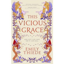 Hodderscape This Vicious Grace: The Romantic, Unforgettable Fantasy Debut Of The Year