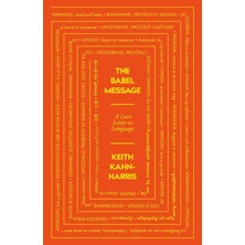 Icon Books The Babel Message: A Love Letter To Language
