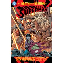DC Comics The Death And Return Of Superman 30TH Anniversary Collection
