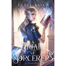 Silver Wing Press A Trial Of Sorcerers