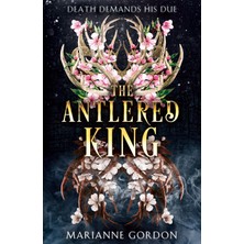 The Antlered King (The Raven’s Trade): Book 2