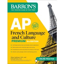 Ap French Language And Culture Premium, Fifth Edition: Prep Book With 3 Practice Tests + Comprehensi