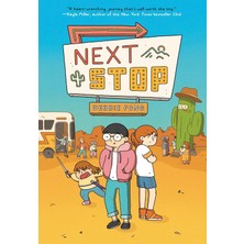 Next Stop: (A Graphic Novel)
