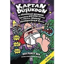 Kaptan Düşükdon 6 - Kitap ve Sümüklü Biyonik Çocuğun Büyük Savaşı: 1. Bölüm: Iğrenç Sümüklüler Gecesi