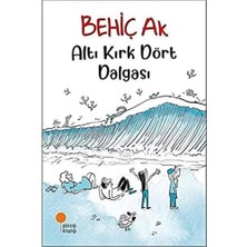 Altı Kırk Dört Dalgası