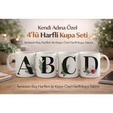 BB DESIGN Kişiye Özel 4’lü Harfli Isimli Kupa Bardak Seti ( Isimleri Satıcıya Sor Kısmından Belirtiniz)