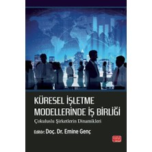 Nobel Akademik Yayıncılık Küresel Işletme Modellerinde Iş Birliği - Çokuluslu Şirketlerin Dinamikleri