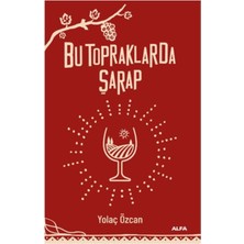 Bu Topraklarda Şarap