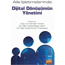 Aile Işletmelerinde Dijital Dönüşümün Yönetimi