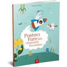 Postacı Fare’nin Olağanüstü Yolculukları