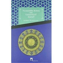 Tasavvufi Hayat: Uluse Aşere / Risale Ile' I-Halim / Fevaihu'ı-Cemal: Uluse Aşere / Risale Ile' I-Halim / Fevaihu'ı-Cemal