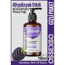 Ossexso Yenilebilir Doğal Böğürtlenli Aromaterapi Masaj Yağı 150 ml