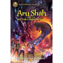 Rick Riordan Presents: Aru Shah And The Nectar Of Immortality-A Pandava Novel Book 5: A Pandava Novel Book 5