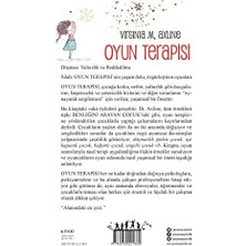 Oyun Terapisi: Benliğini Arayan Çocuk'un Yazarından: Benliğini Arayan Çocuk'un Yazarından